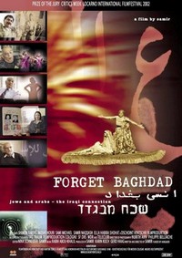 Forget Baghdad: Jews and Arabs - The Iraqi Connection  (2002) - poster