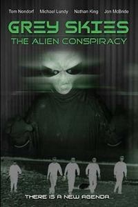 Grey Skies: The Alien Conspiracy (2002) - poster