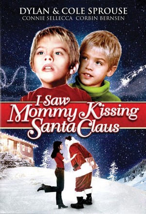 I Saw Mommy Kissing Santa Claus (2002) - poster