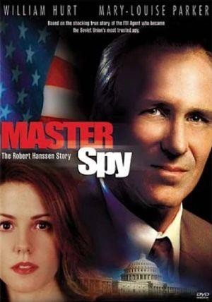 Master Spy: The Robert Hanssen Story (2002) - poster