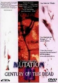 Mutation 3: Century of the Dead (2002) - poster