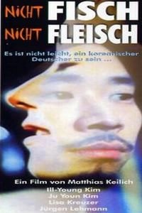 Nicht Fisch, Nicht Fleisch (2002) - poster