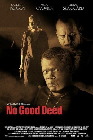 No Good Deed (2002) - poster