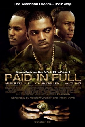 Paid in Full (2002) - poster