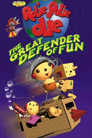 Rolie Polie Olie: The Great Defender of Fun (2002) - poster