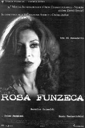 Rosa Funzeca (2002) - poster