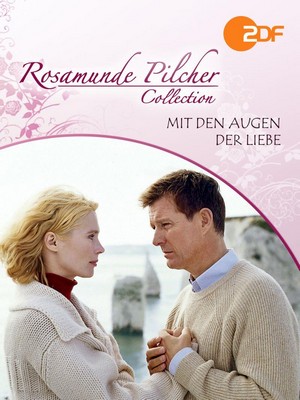Rosamunde Pilcher - Mit den Augen der Liebe (2002) - poster