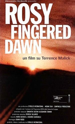 Rosy-Fingered Dawn: a Film on Terrence Malick (2002) - poster