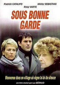 Sous Bonne Garde (2002) - poster