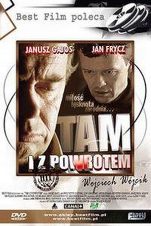 Tam i z Powrotem (2002) - poster