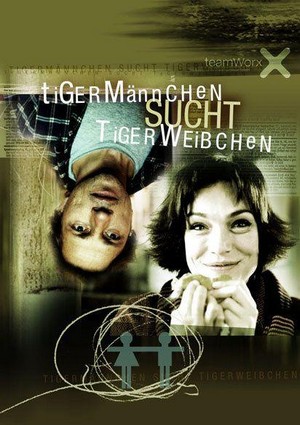 Tigermännchen Sucht Tigerweibchen (2002) - poster