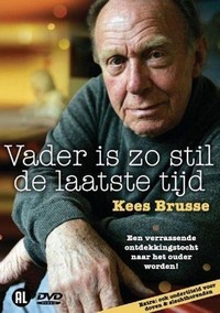 Vader Is Zo Stil de Laatste Tijd (2002) - poster