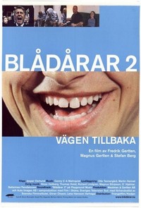 Vägen Tillbaka - Blådårar 2 (2002) - poster