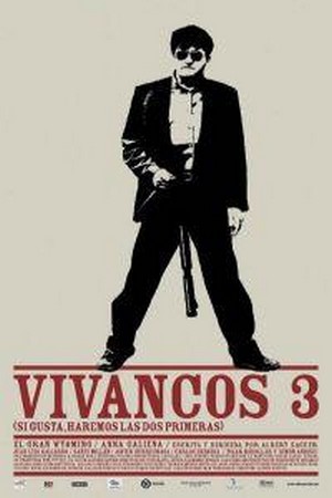 Vivancos 3 (2002) - poster