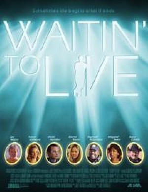 Waitin' to Live (2002) - poster