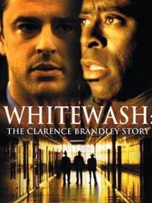 Whitewash: The Clarence Brandley Story (2002) - poster