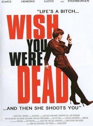 Wish You Were Dead (2002) - poster