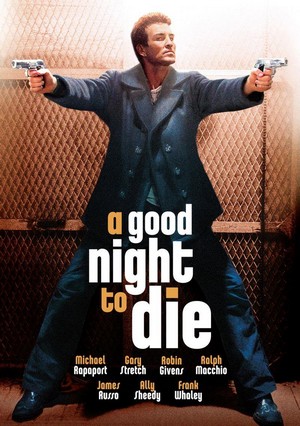 A Good Night to Die (2003) - poster