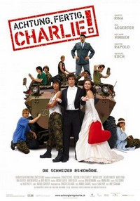 Achtung, Fertig, Charlie! (2003) - poster