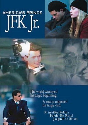 America's Prince: The John F. Kennedy Jr. Story (2003) - poster