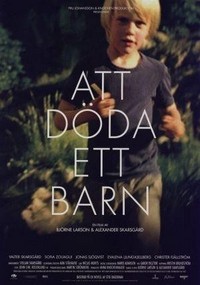 Att Döda ett Barn (2003) - poster