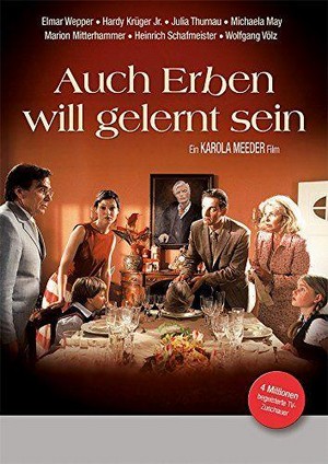 Auch Erben Will Gelernt Sein (2003) - poster