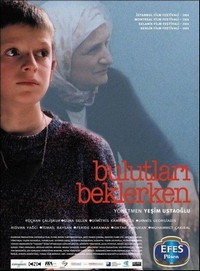 Bulutlari Beklerken (2003) - poster