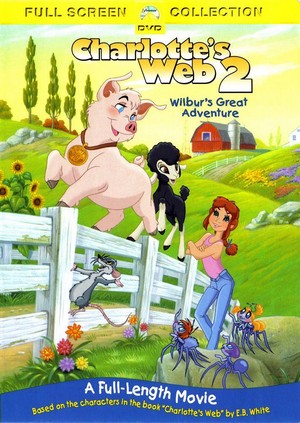 Charlotte's Web 2: Wilbur's Great Adventure (2003) - poster