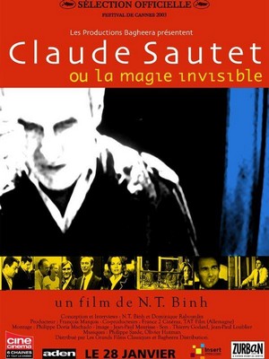 Claude Sautet ou La Magie Invisible (2003) - poster