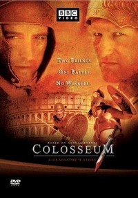 Colosseum: A Gladiator's Story (2003) - poster