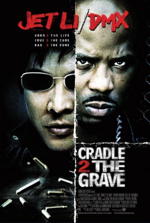 Cradle 2 the Grave (2003) - poster