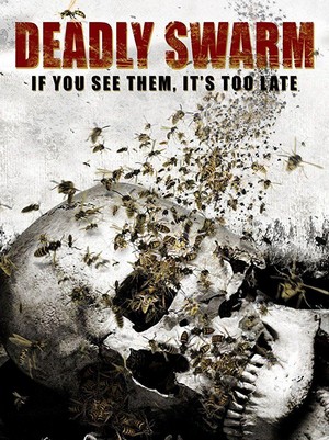 Deadly Swarm (2003) - poster