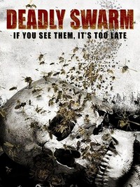 Deadly Swarm (2003) - poster