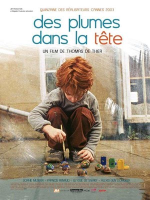 Des Plumes dans la Tête (2003) - poster