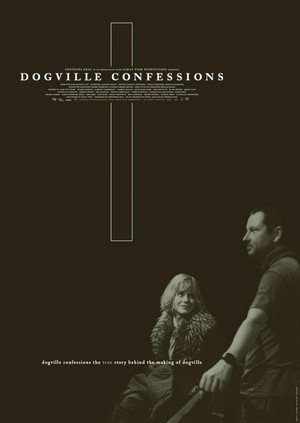 Dogville Confessions (2003) - poster