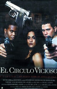 El Circulo Vicioso (2003) - poster