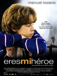 Eres Mi Héroe (2003) - poster