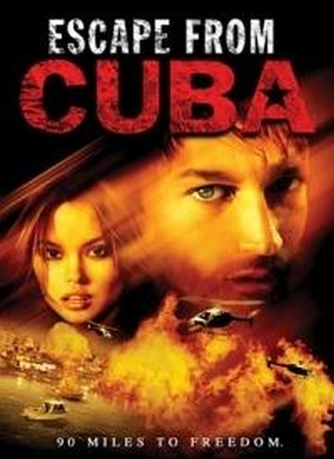 Escape from Cuba (2003) - poster