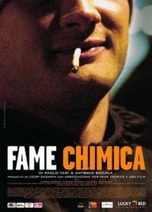 Fame Chimica (2003) - poster