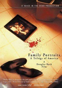 Family Portraits: A Trilogy of America (2003) - poster