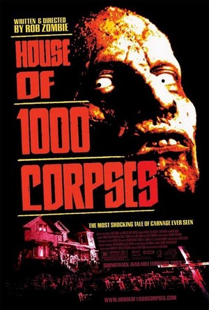 House of 1000 Corpses (2003) - poster