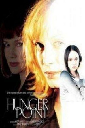 Hunger Point (2003) - poster