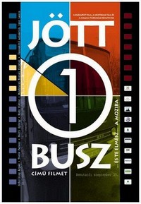 Jött Egy Busz... (2003) - poster