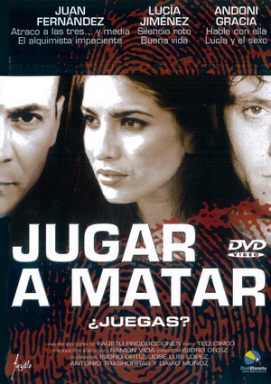Jugar a Matar (2003) - poster