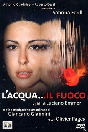 L'Acqua... il Fuoco (2003) - poster