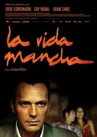 La Vida Mancha (2003) - poster