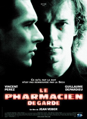 Le Pharmacien de Garde (2003) - poster