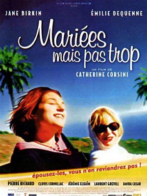 Mariées Mais Pas Trop (2003) - poster