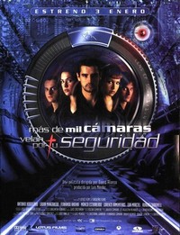 Más de Mil Cámaras Velan Por tu Seguridad (2003) - poster