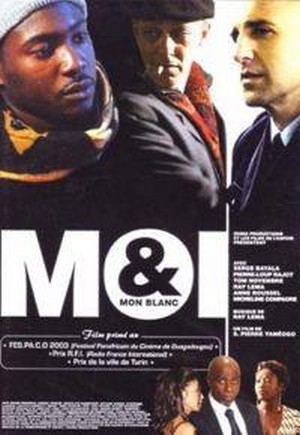 Moi et Mon Blanc (2003) - poster